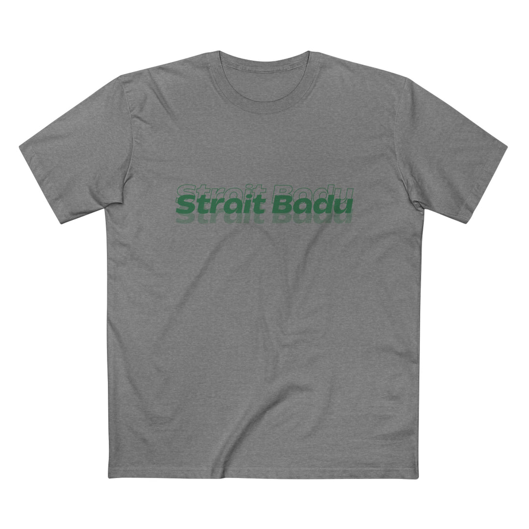Strait Badu - Men's T-shirt