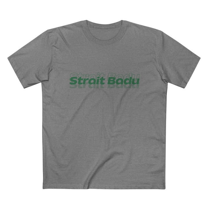 Strait Badu - Men's T-shirt