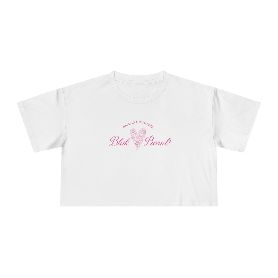 Raising the Future: Blak & Proud! - Women's Cropped T-Shirt