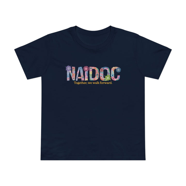 Together, We Walk Forward - NAIDOC 2025 Women’s T-Shirt