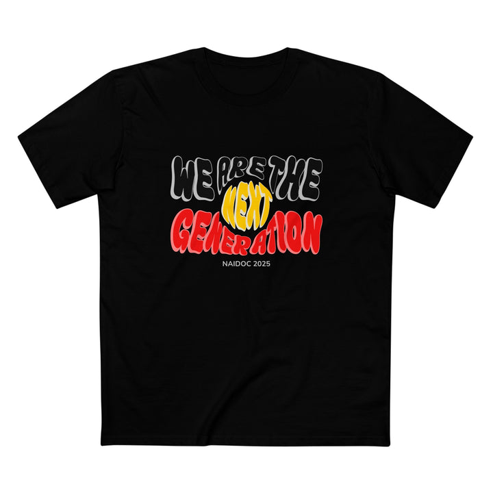 We Are The Next Generation - NAIDOC 2025 Men's T-Shirt