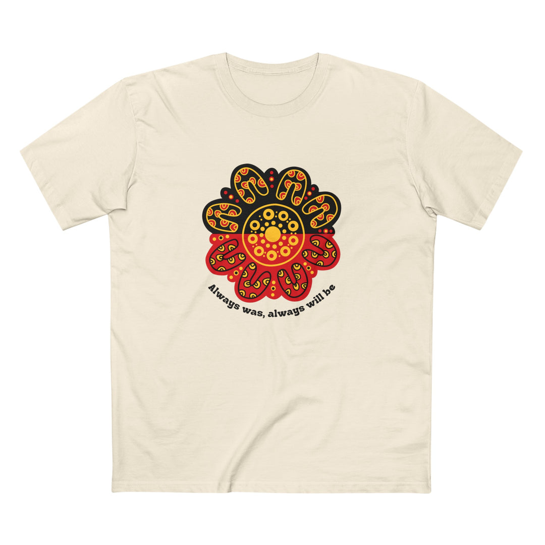 Always Was, Always Will Be - Men's T-shirt