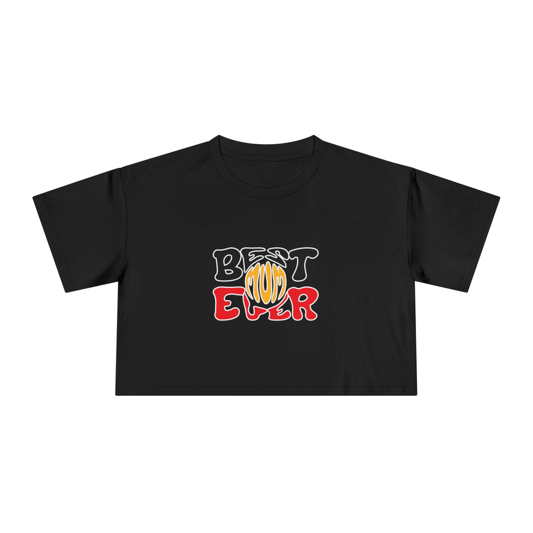 Best Mum Ever - Women's Cropped T-Shirt