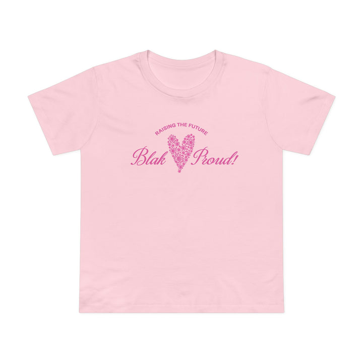 Raising the Future: Blak & Proud! - Women’s T-Shirt