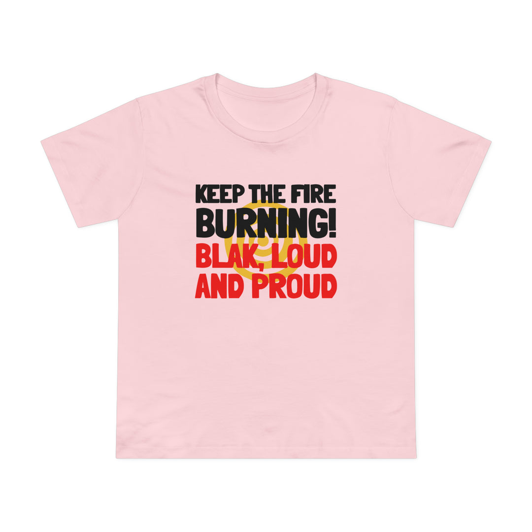 Keep The Fire Burning! NAIDOC 2024 - Women’s Tee