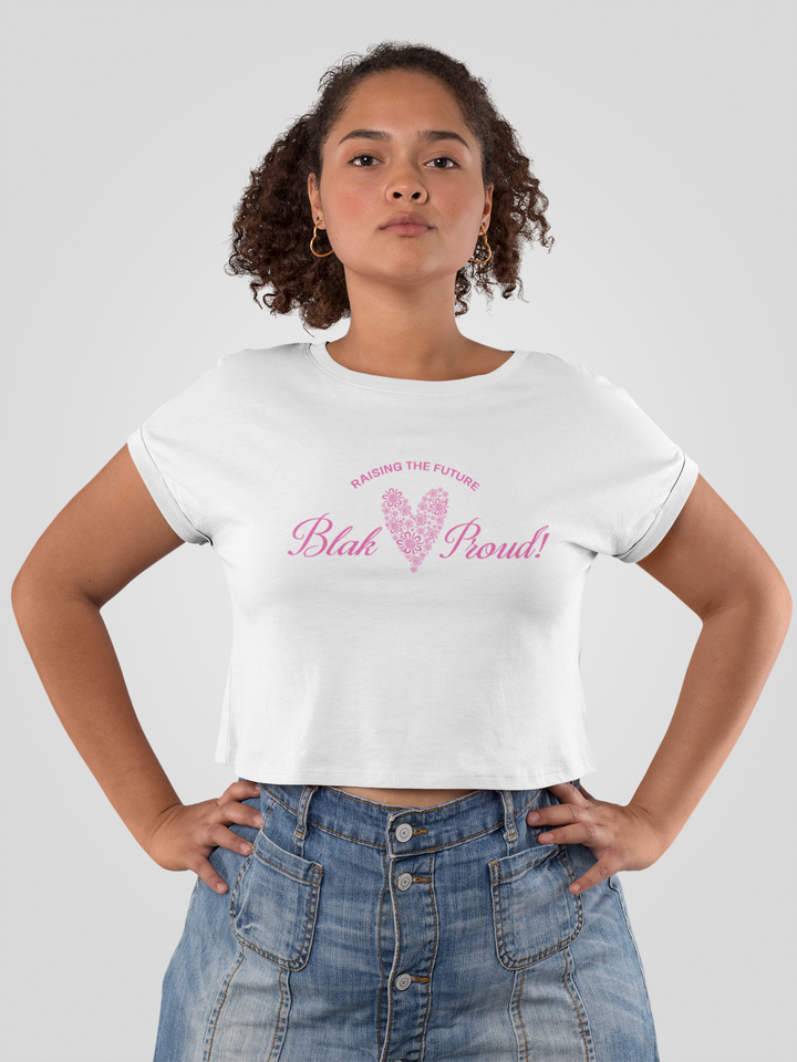 Raising the Future: Blak & Proud! - Women's Cropped T-Shirt