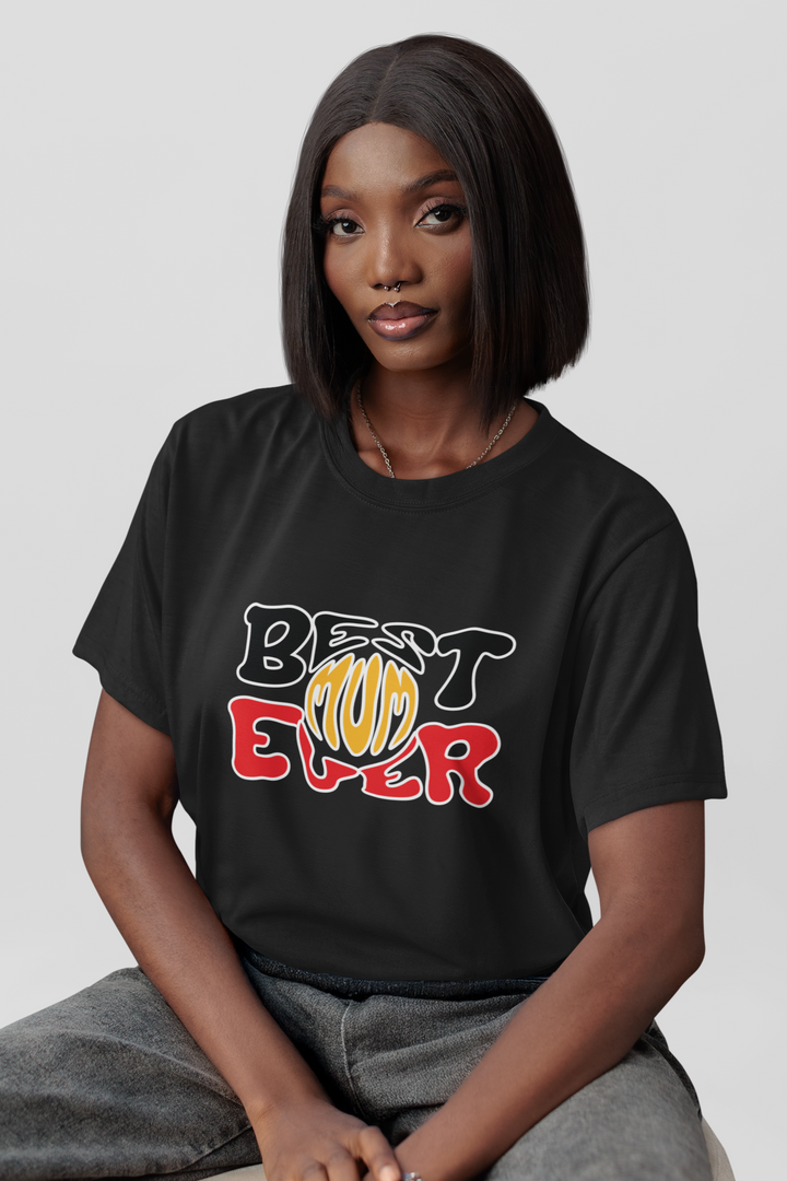 Best Mum Ever - Unisex Organic T-Shirt