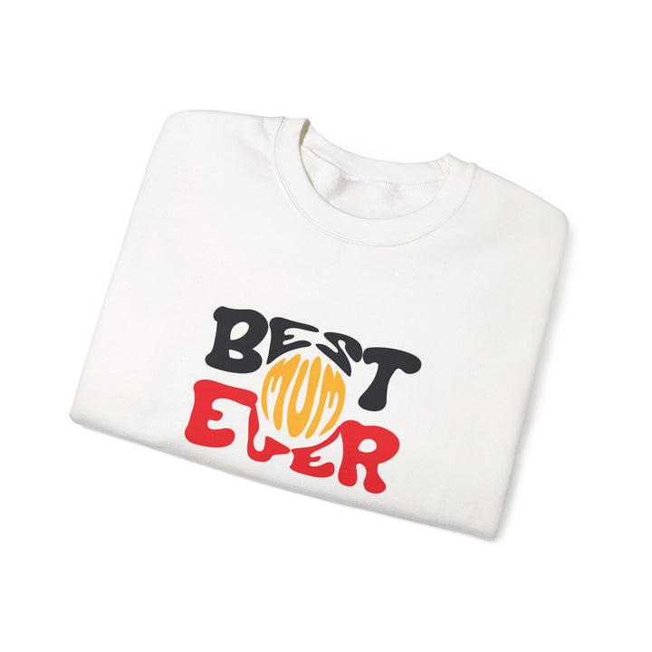Best Mum Ever - Unisex Sweatshirt