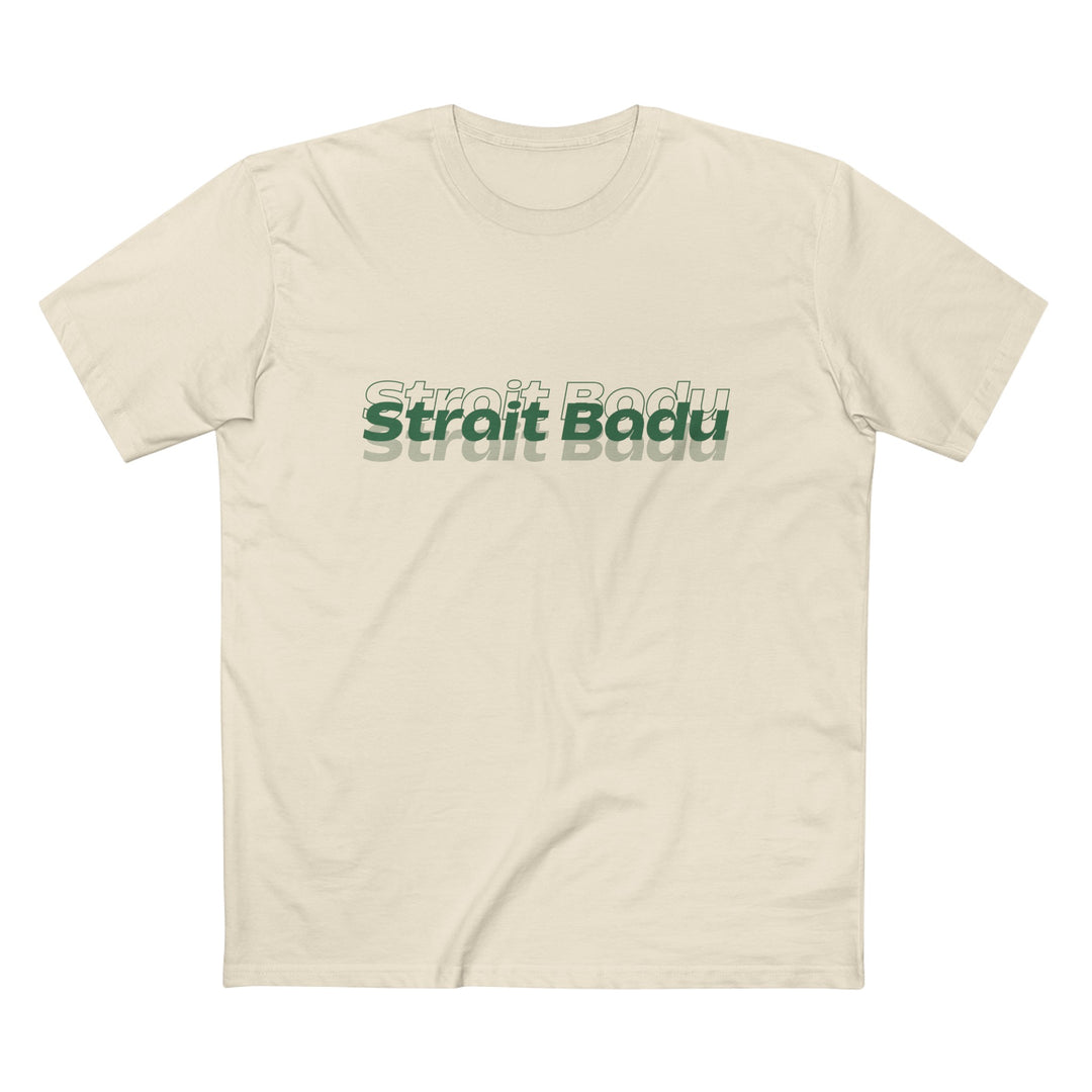 Strait Badu - Men's T-shirt