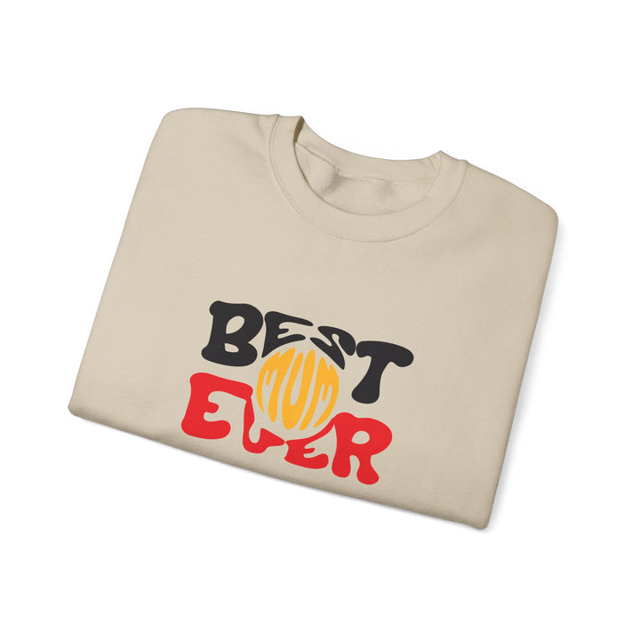Best Mum Ever - Unisex Sweatshirt
