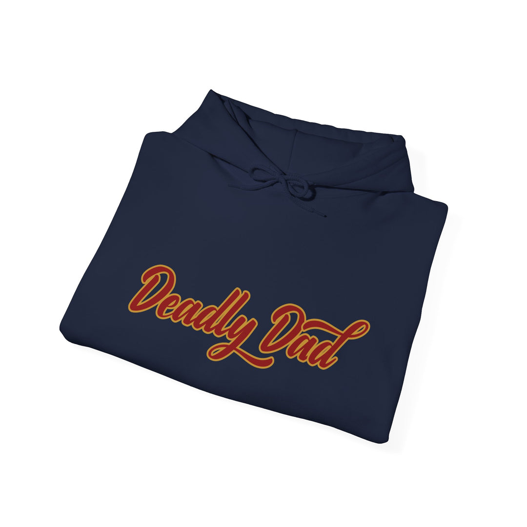 Deadly Dad (Legacy)  - Unisex Hoodie