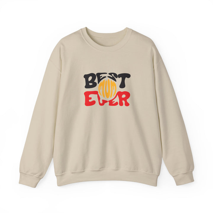 Best Mum Ever - Unisex Sweatshirt