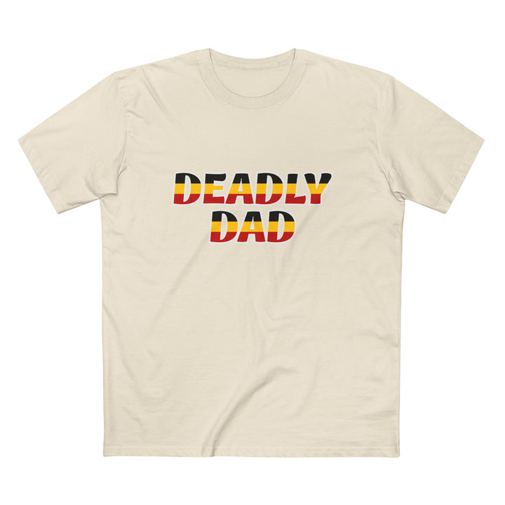 Deadly Dad (Strong and Deadly) - Men's T-shirt