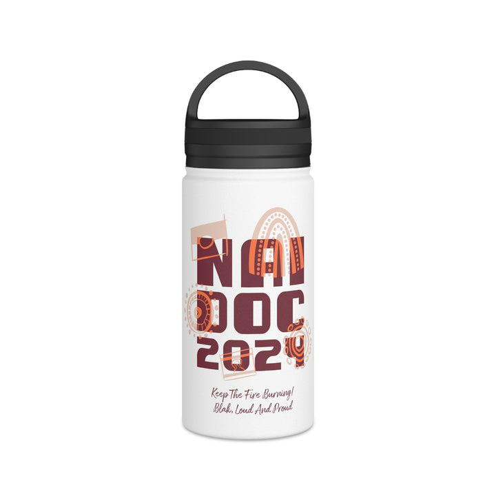 Our Fire Burns On! NAIDOC 2024 - Stainless Steel Water Bottle