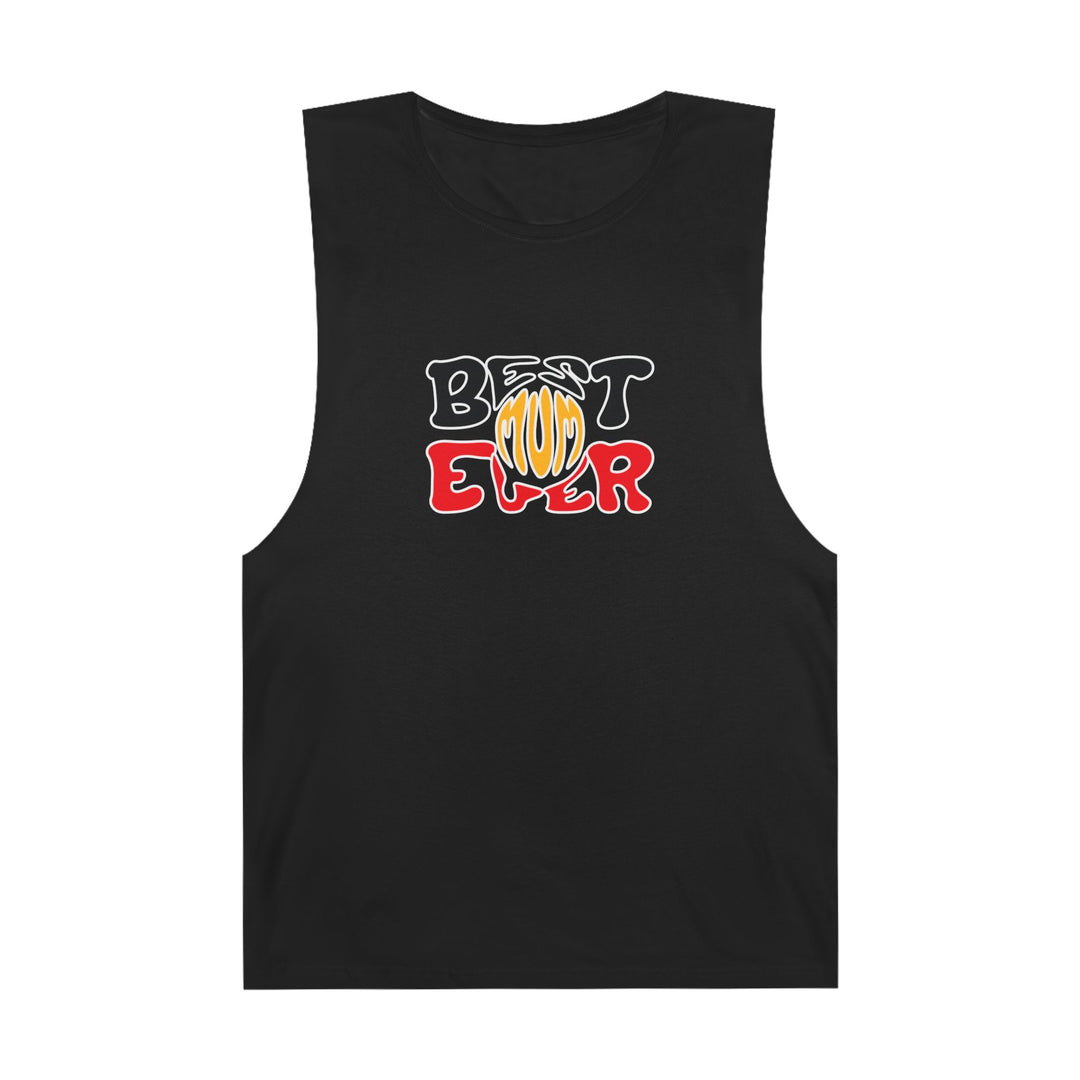 Best Mum Ever - Unisex Tank Top