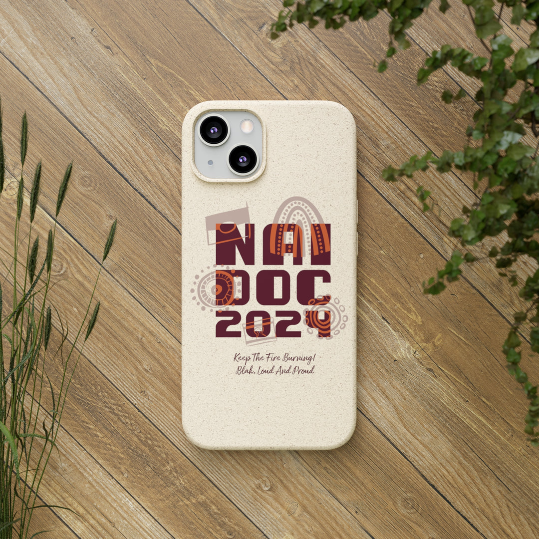 Our Fire Burns On! NAIDOC 2024 - Biodegradable Phone Case