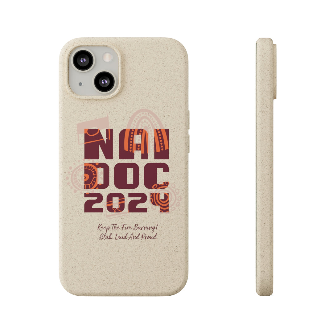 Our Fire Burns On! NAIDOC 2024 - Biodegradable Phone Case