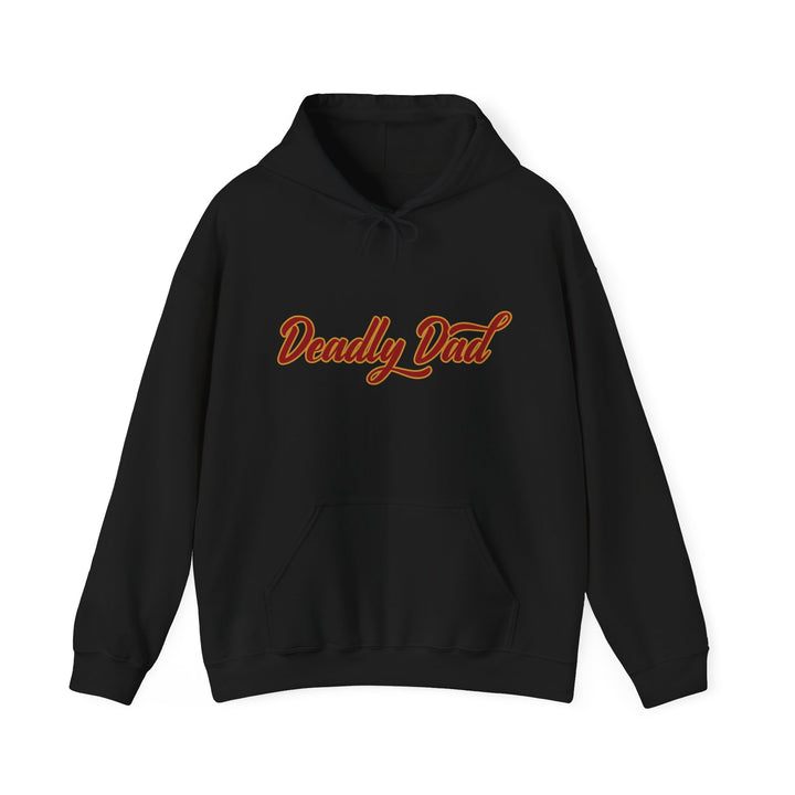 Deadly Dad (Legacy)  - Unisex Hoodie