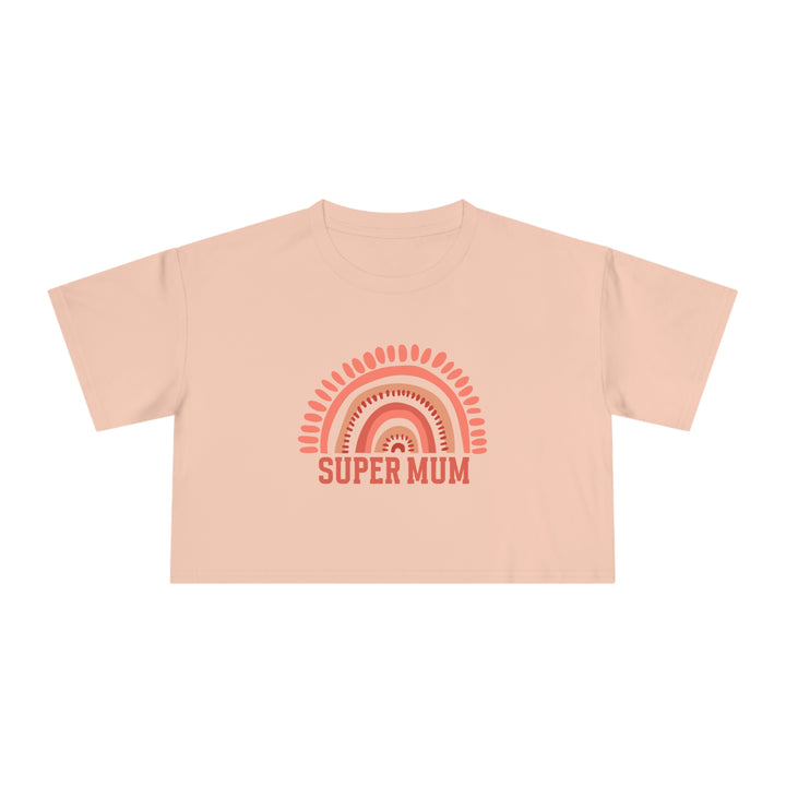 Super Mum - Women's Crop Tee