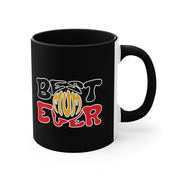 Best Mum Ever - Colourful Accent Mug