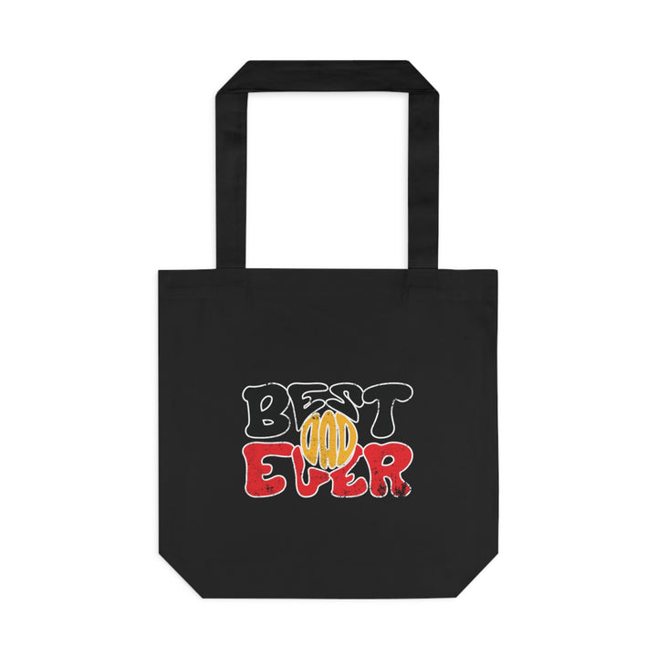 Best Dad Ever - Cotton Tote Bag