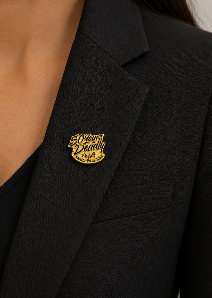 NAIDOC WEEK 2026 “50 YEARS OF DEADLY” - LAPEL PIN