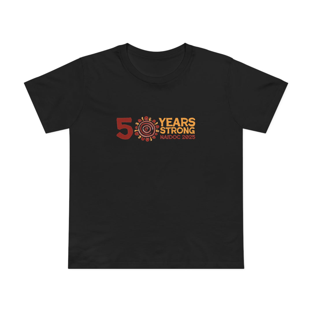 50 Years Strong  - NAIDOC 2025 Women’s T-Shirt