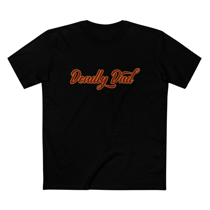 Deadly Dad (Legacy) - Men's T-shirt
