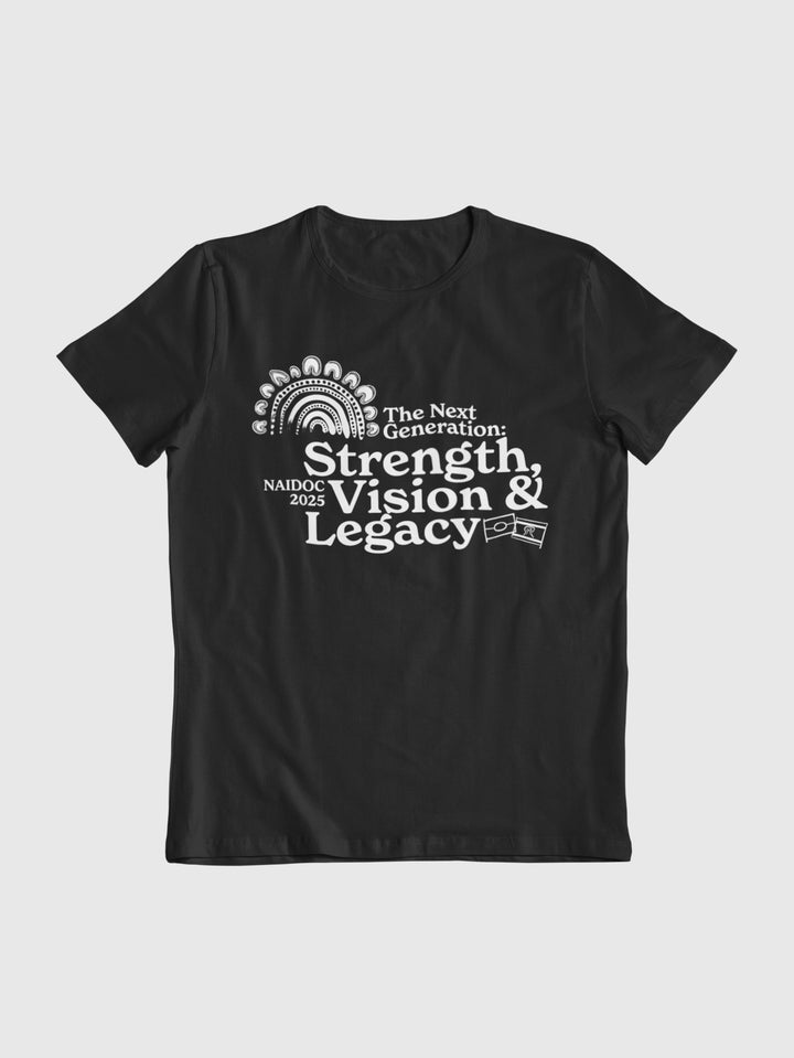 Strength, Vision & Legacy (Mono) - NAIDOC 2025 Unisex T-Shirt