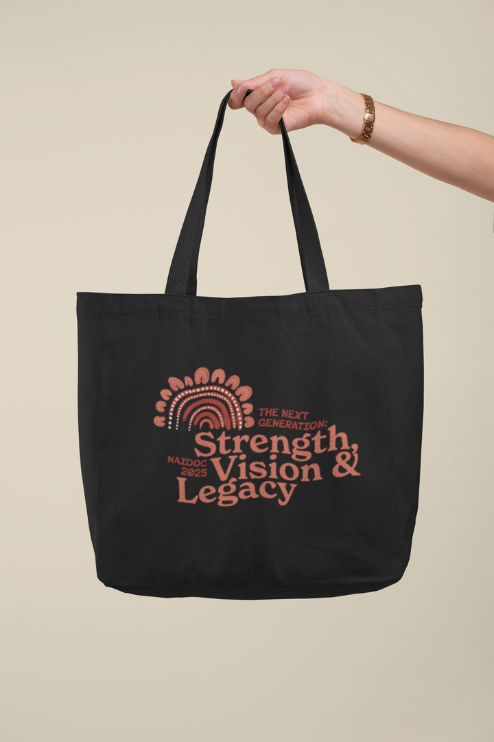 Strength, Vision & Legacy - NAIDOC 2025 Cotton Tote Bag